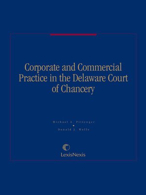 cover image of Corporate and Commercial Practice in the Delaware Court of Chancery